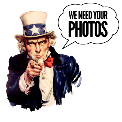 We Need Your Photos